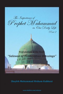 portada The Importance of Prophet Muhammad in our Daily Life, Part 2 (en Inglés)