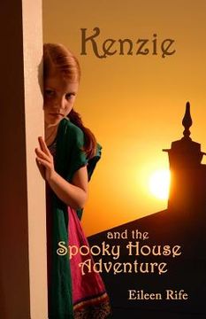 portada Kenzie and the Spooky House Adventure: Missionary Kid in India (en Inglés)