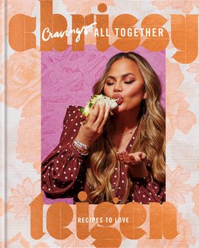 portada Cravings: All Together: Recipes to Love: A Cookbook (en Inglés)