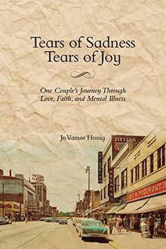 portada Tears of Sadness, Tears of Joy: One Couple's Journey Through Love, Faith, and Mental Illness (en Inglés)
