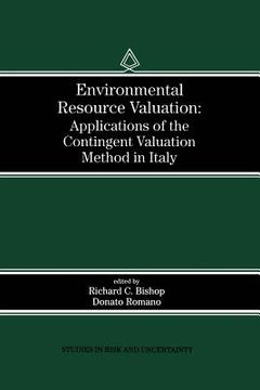 portada environmental resource valuation: applications of the contingent valuation method in italy (en Inglés)