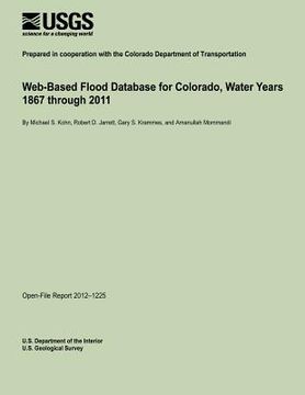 portada Web-Based Flood Database for Colorado, Water Years 1867 through 2011 (en Inglés)
