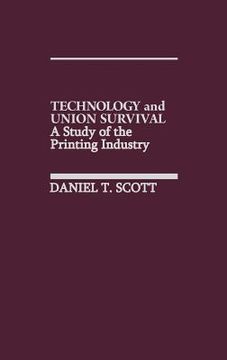 portada technology and union survival: a study of the printing industry (in English)