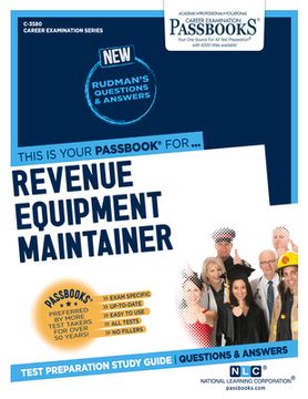 portada Revenue Equipment Maintainer (C-3580): Passbooks Study Guide Volume 3580 (in English)
