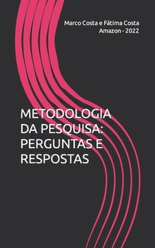 portada Metodologia Da Pesquisa: Perguntas E Respostas (en Portugués)