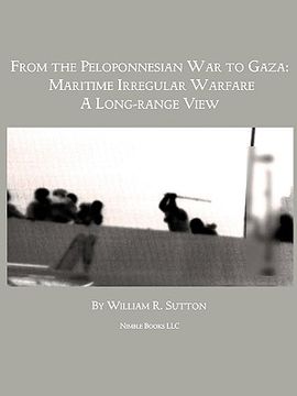portada from gaza to the peloponnessian war: maritime irregular warfare (en Inglés)