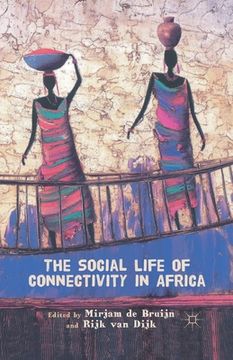 portada The Social Life of Connectivity in Africa (en Inglés)