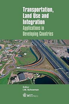 portada Transportation, Land use and Integration: Applications in Developing Countries (en Inglés)