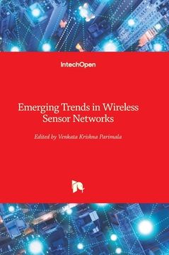 portada Emerging Trends in Wireless Sensor Networks (en Inglés)