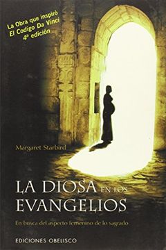 portada La Diosa en los Evangelios: En Busca del Aspecto Femenino de lo Sagrado (Estudios y Documentos)