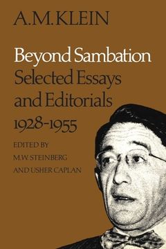 portada Beyond Sambation: Selected Essays and Editorials 1928-1955 (Collected Works of A.M. Klein) (en Inglés)