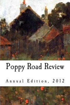 portada Poppy Road Review, Annual Edition 2012
