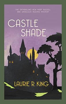 portada Castle Shade: The Intriguing Mystery for Sherlock Holmes Fans (Mary Russell & Sherlock Holmes) (en Inglés)