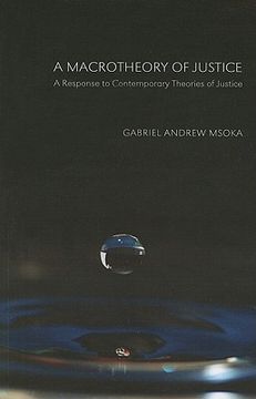 portada a macrotheory of justice: a response to contemporary theories of justice (en Inglés)
