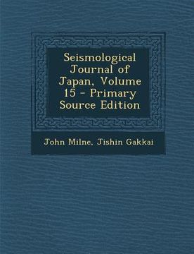 portada Seismological Journal of Japan, Volume 15 (en Tagalo)