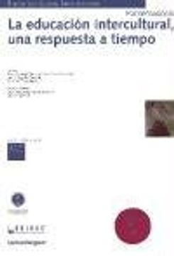 portada La educacion intercultural, una respuesta a tiempo (libro+CD-rom)