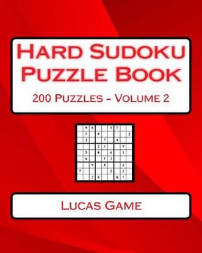 portada Hard Sudoku Puzzle Book Volume 2: Hard Sudoku Puzzles For Advanced Players (en Inglés)