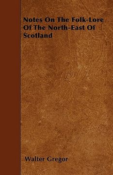 portada notes on the folk-lore of the north-east of scotland