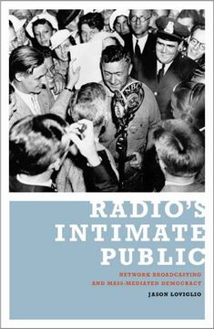 portada Radio's Intimate Public: Network Broadcasting and Mass-Mediated Democracy (en Inglés)