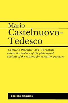 portada Mario Castelnuovo-Tedesco: Capriccio Diabolico E Tarantella Within the Problem of the Philological Analysis of the Editions for Execution Purpose (en Inglés)