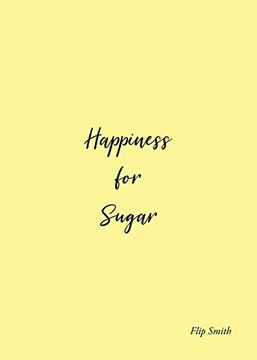 portada Happiness for Sugar (en Inglés)