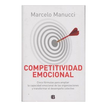 portada Competitividad Emocional: Cinco Fórmulas Para Ampliar la Capacidad Emocional de las Organizaciones y Transformar el Desempeño Colectivo