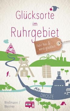 portada Glücksorte im Ruhrgebiet (en Alemán)