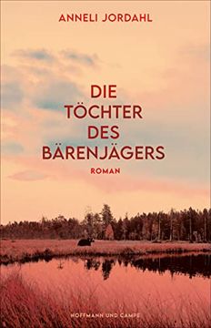 portada Die Töchter des Bärenjägers: Roman (en Alemán)