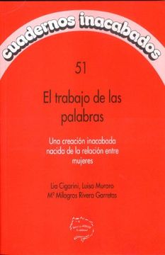 portada Trabajo de las Palabras, el (Cuadernos Inacabados) (in Spanish)