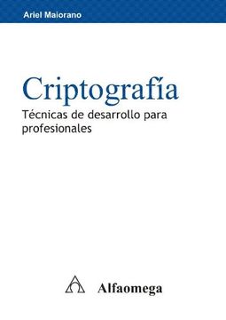 portada Criptografia: Tecnicas de Desarrollo Para Profesionales (in Spanish)