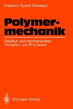 portada polymermechanik: struktur und mechanisches verhalten von polymeren (en Inglés)