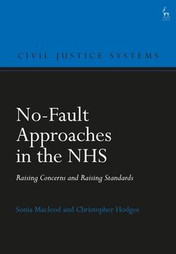 portada No-Fault Approaches in the Nhs: Raising Concerns and Raising Standards (en Inglés)