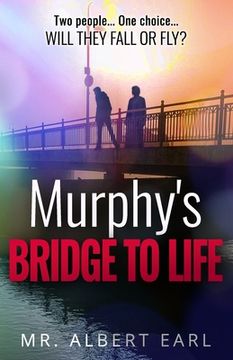 portada Murphy's Bridge to Life (en Inglés)
