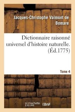 portada Dictionnaire Raisonné Universel d'Histoire Naturelle. Tome 4 (en Francés)