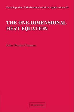portada The One-Dimensional Heat Equation (Encyclopedia of Mathematics and its Applications) (in English)