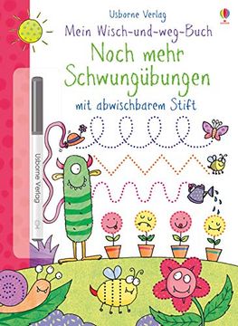 portada Mein Wisch-Und-Weg-Buch: Noch Mehr Schwungübungen: Mit Abwischbarem Stift (en Alemán)