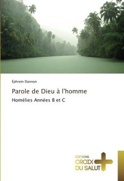 portada Parole de Dieu à l'homme: Homélies Années B et C (Omn.Croix Salut) (French Edition)