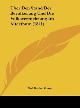 portada Uber Den Stand Der Bevolkerung Und Die Volksvermehrung Im Alterthum (1841) (in German)