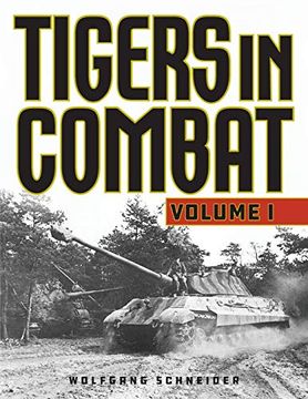 portada Tigers in Combat, Volume 1 (en Inglés)
