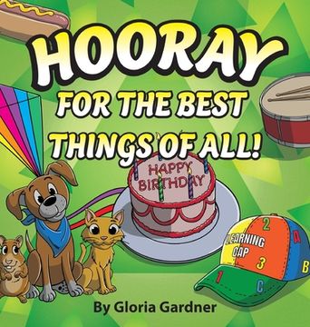 portada Hooray For The Best Things Of All! (in English)