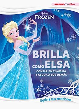 portada Brilla Como Elsa (Aprende Cada día con Disney)