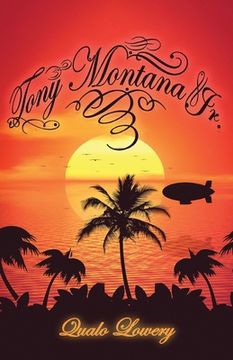 portada Tony Montana Jr.: Saga of A Son (en Inglés)