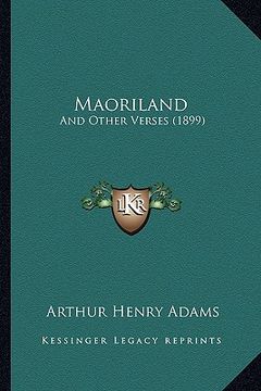 portada maoriland: and other verses (1899) (en Inglés)