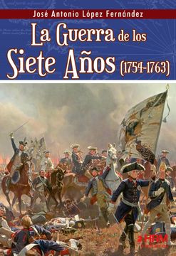 portada La Guerra de los Siete Años (1754-1763)