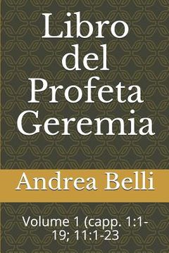 portada Libro del Profeta Geremia: Volume 1 (Capp. 1:1-19; 11:1-23 (in Italian)