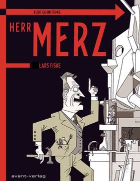 portada Kurt Schwitters: Jetzt nenne ich mich selbst Merz. Herr Merz (in German)
