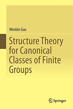 portada Structure Theory for Canonical Classes of Finite Groups (en Inglés)