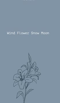 portada Wind Flower Snow Moon