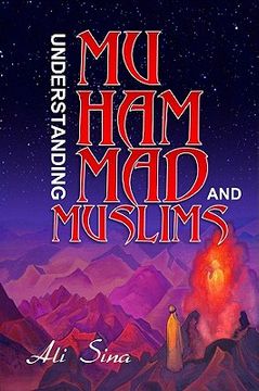 portada understanding muhammad and muslims (en Inglés)
