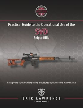 portada Practical Guide to the Operational Use of the SVD Sniper Rifle (en Inglés)